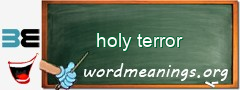 WordMeaning blackboard for holy terror